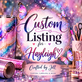 Custom Listing for Hayleigh