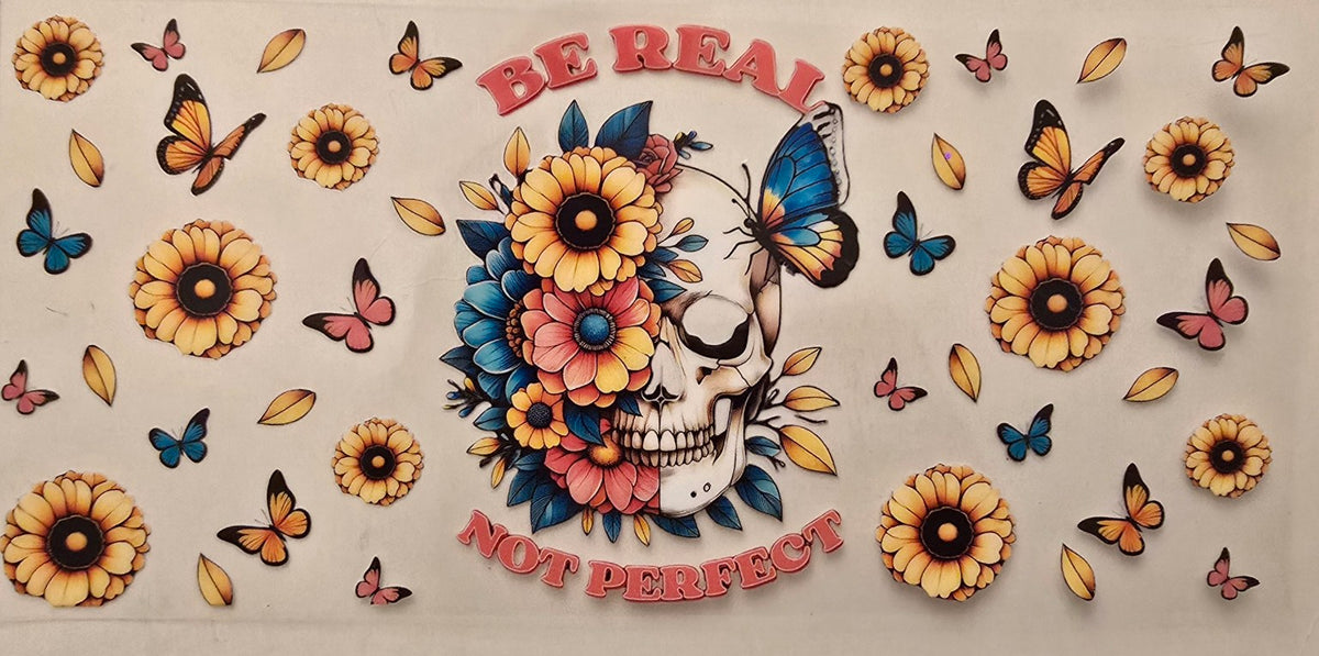 Be Real Not Perfect Skull Floral Wrap
