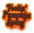 Feelin Pumpkin Spicy 3D straw topper
