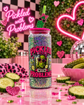 Pickled with Problems 20oz handled dry glitter tumbler